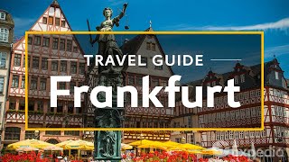 Frankfurt Vacation Travel Guide  Expedia [upl. by Alegre]