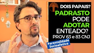 Parentalidade Socioafetiva  Provimento 63 e 83 CNJ na prática [upl. by Jaal256]