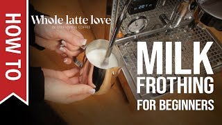 How To Milk Frothing for Beginners 5 Tips [upl. by Gyasi]